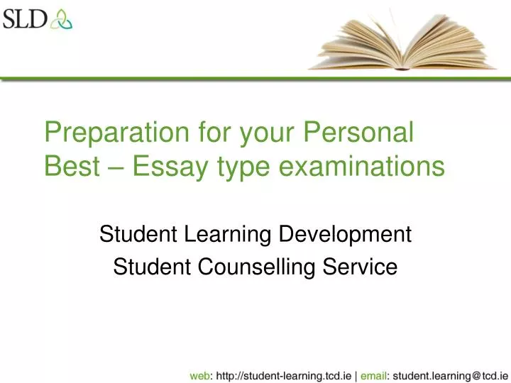 preparation for your personal best essay type examinations