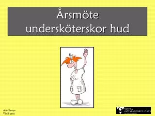 rsm te undersk terskor hud