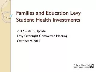 Families and Education Levy Student Health Investments