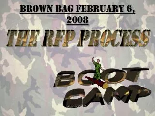 Brown Bag February 6, 2008