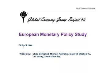 European Monetary Policy Study