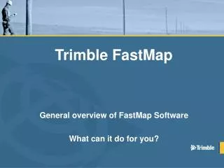 Trimble FastMap