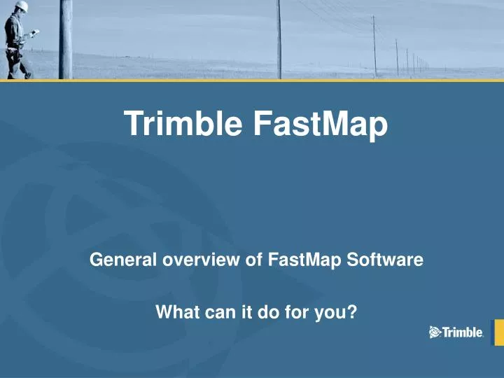 trimble fastmap