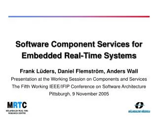 Software Component Services for Embedded Real-Time Systems