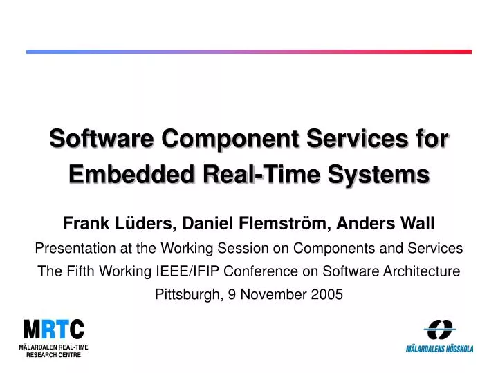 software component services for embedded real time systems