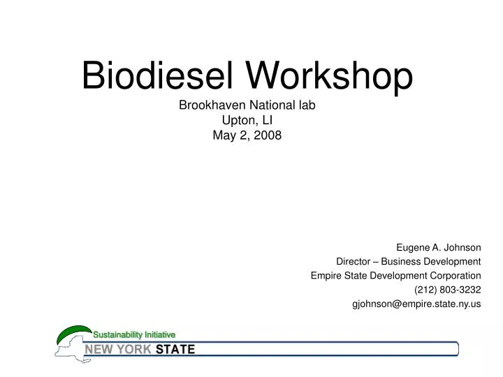 biodiesel workshop brookhaven national lab upton li may 2 2008