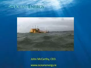 John McCarthy, CEO. oceanenergy.ie