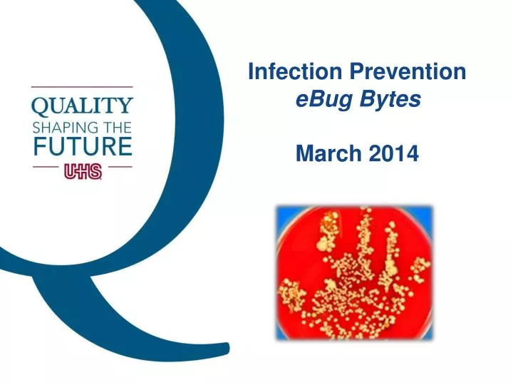 infection prevention ebug bytes march 2014
