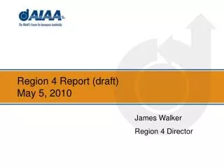 Region 4 Report (draft) May 5, 2010