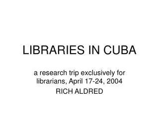 LIBRARIES IN CUBA