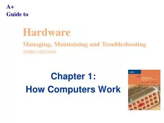 Chapter 1: How Computers Work