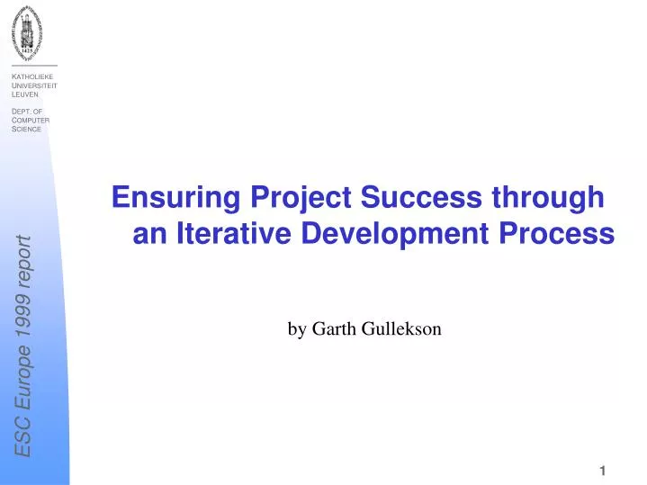 ensuring project success through an iterative development process
