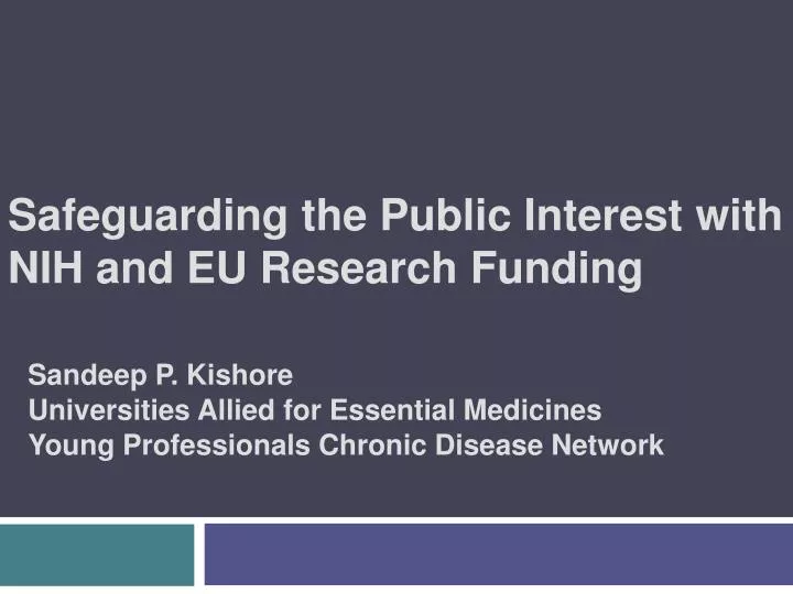 safeguarding the public interest with nih and eu research funding