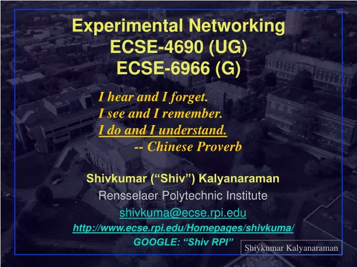 experimental networking ecse 4690 ug ecse 6966 g