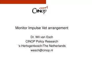 Monitor Impulse Vet arrangement Dr. Wil van Esch CINOP Policy Research