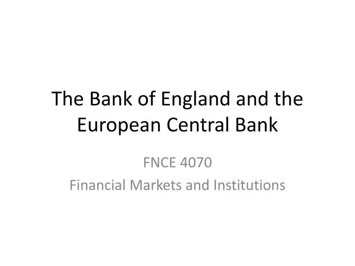 the bank of england and the european central bank