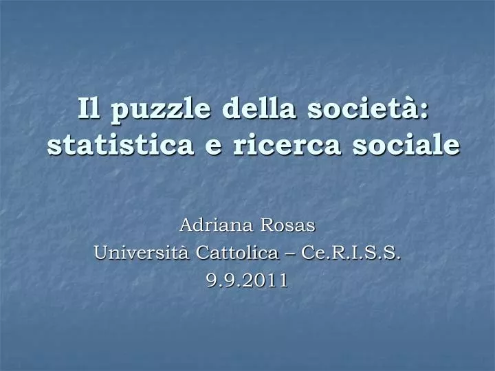 il puzzle della societ statistica e ricerca sociale