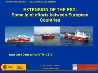 EXTENSION OF THE EEZ: Some joint efforts between European Countries