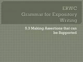 ERWC Grammar for Expository Writing