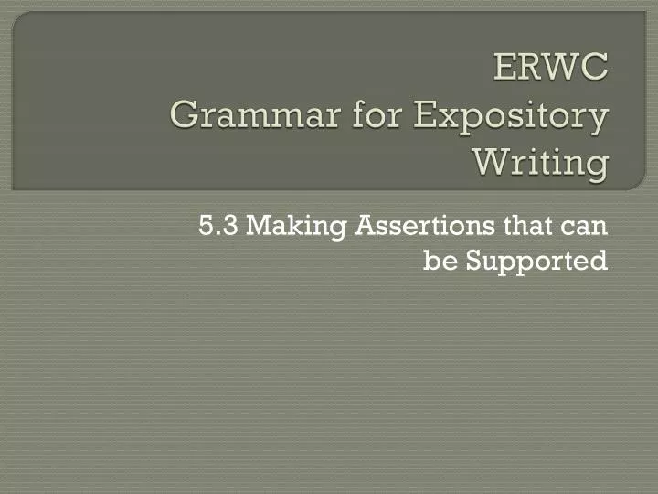 erwc grammar for expository writing