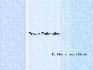 Power Estimation