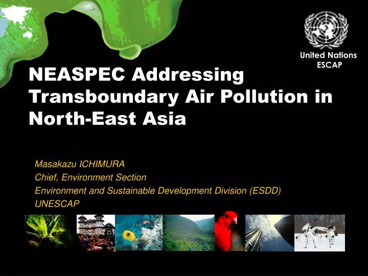neaspec addressing transboundary air pollution in north east asia