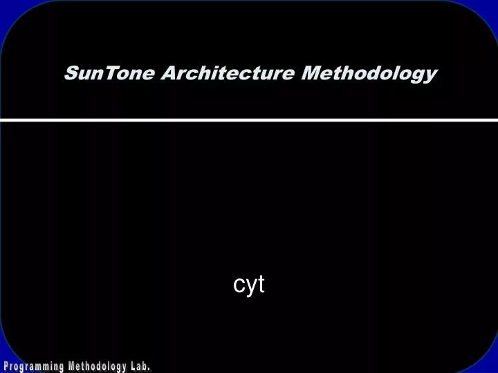 suntone architecture methodology