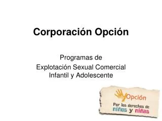 corporaci n opci n