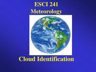 ESCI 241 Meteorology