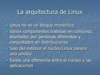 la arquitectura de linux