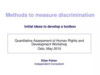 Methods to measure discrimination Initial ideas to develop a toolbox