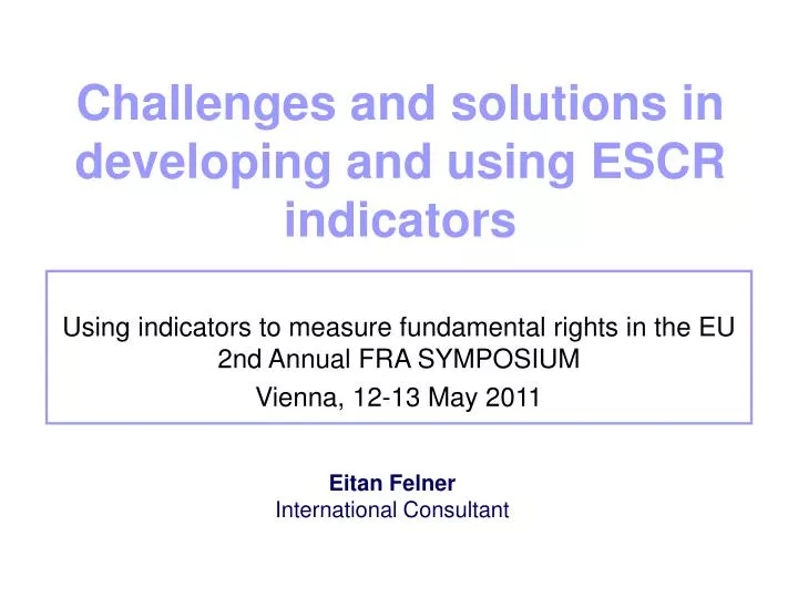challenges and solutions in developing and using escr indicators
