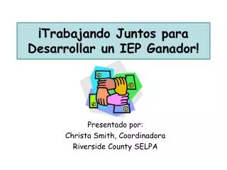 trabajando juntos para desarrollar un iep ganador