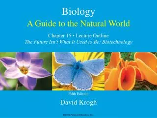 15.1 What Is Biotechnology?