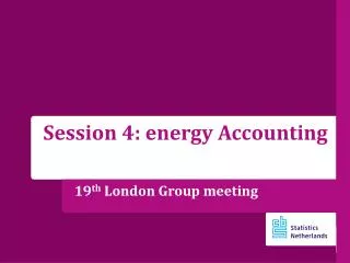 19 th London Group meeting