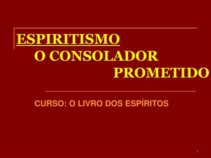 espiritismo o consolador prometido