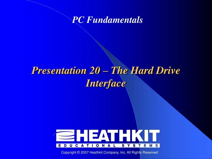 presentation 20 the hard drive interface