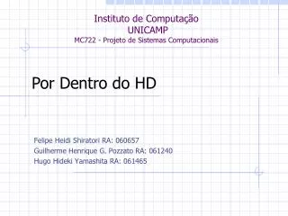 instituto de computa o unicamp mc722 projeto de sistemas computacionais