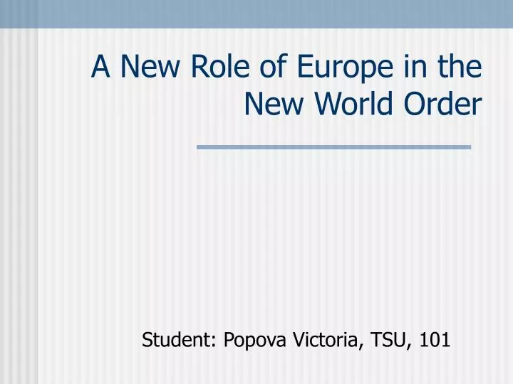 a new role of europe in the new world order