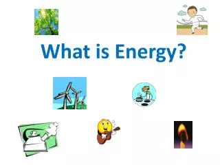 What is Energy ?