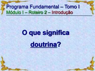 o que significa doutrina