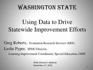 Washington State Using Data to Drive Statewide Improvement Efforts