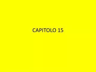 CAPITOLO 15