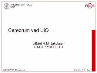 cerebrum ved uio
