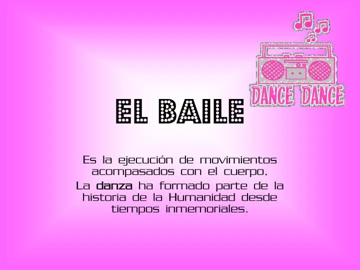 el baile