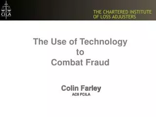 The Use of Technology to Combat Fraud