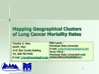 Mapping Geographical Clusters of Lung Cancer Mortality Rates