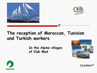 The reception of Moroccan, Tunisian and Turkish workers