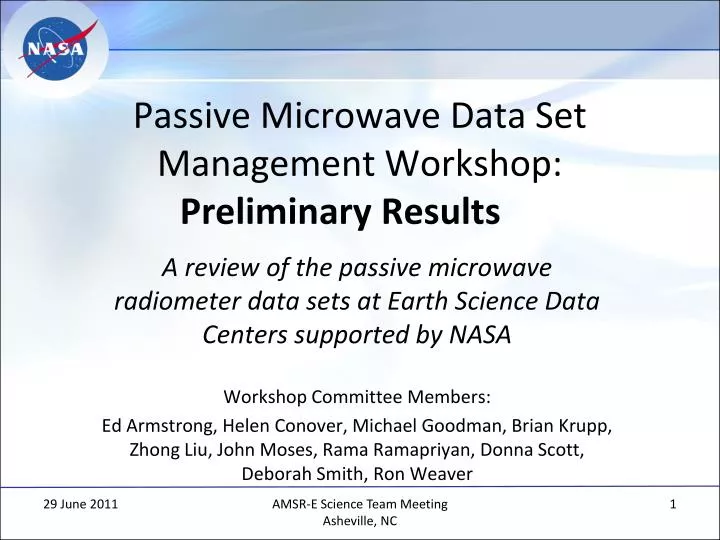 passive microwave data set management workshop preliminary results