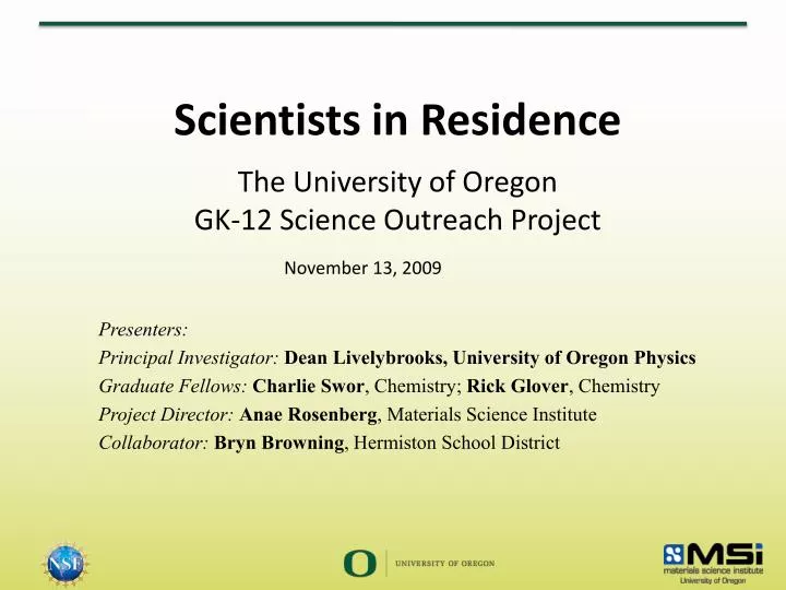 scientists in residence the university of oregon gk 12 science outreach project